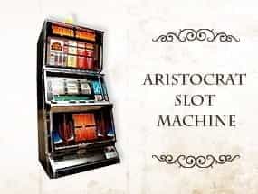 Storia delle slot machine Aristocrat