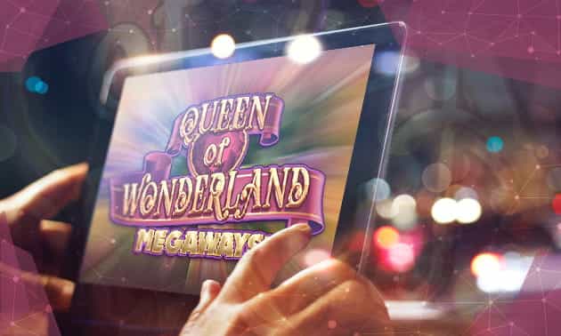 Slot Queen of Wonderland Megaways, sviluppata da iSoftBet