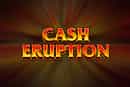 La slot Cash Eruption dello sviluppatore IGT
